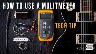 How To Use A Multimeter | Tech Tips | Seymour Duncan