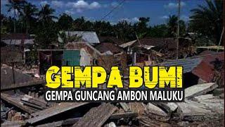 Ambon Bergetar!!! Diguncang Gempa Hari Ini, Warga Panik Berhamburan, Gempa Maluku Juli 2022