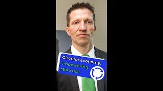 Circular Economy Empowering More Use