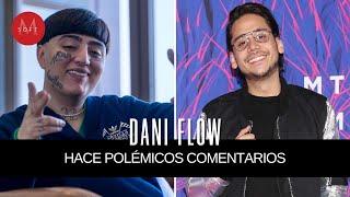 Cancelan a Dani flow por comentarios contra Nath Campos y el movimiento feminista