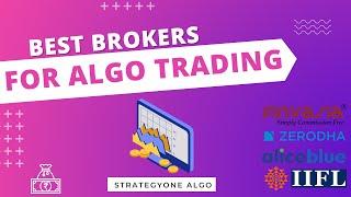 Which is the Best and Reliable Broker for Algo Trading | StrategyOne Algo