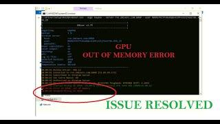 GPU: Out of Memory,Stopped Mining on GPU | ERROR FIXED |
