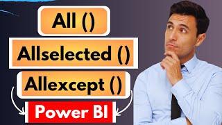 All vs Allselected vs Allexcept DAX | Power BI Interview