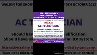 Job in UAE AC TECHNICIAN REQUIREMENT 09.10.2022. Gulf Rojgar