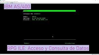 IBM AS/400: RPG ILE: Acceso y Consulta de Datos