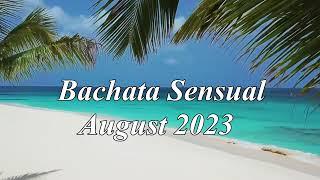 Bachata Sensual August 2023