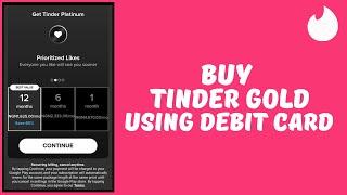 How To Buy Tinder Gold | Tinder Dating App