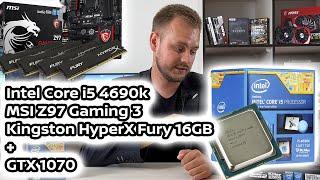 i5 4690k в 2020 году + HyperX Fury 16 GB + MSI Z97 Gaming 3 + MSI GTX 1070 | Тесты моего старого ПК