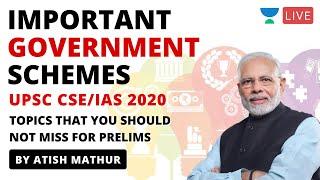 Most Important Government Schemes for UPSC Prelims 2020 | UPSC CSE/IAS 2020 | by Atish Mathur