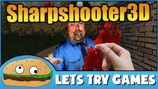 SHARPSHOOTER3D  Better Than I Was Expecting  Lets Try Games 