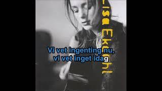 Lisa Ekdahl — Vem vet — karaoke version