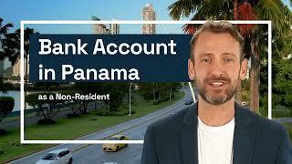 PANAMA: Open a Bank Account for Non-Residents | @legalatwork