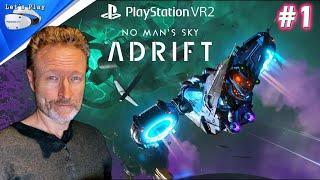 No Man's Sky VR :: ADRIFT Update Expedition #1 :: PSVR2 Live Gameplay deutsch