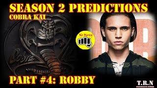 Season 2 Predictions Ep.4 -Robby | Cobra Kai | Reaction with David Rubalcava | Team Rubalcava