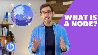 What is a Node? | Cryptocurrency Basics