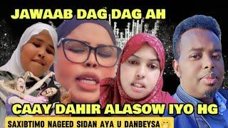 SAGAL O CAYSAY SUCDI DAHIR ALASOW IYO HABAR GIDIR IYO SOY SIY