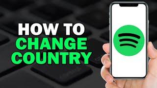 How To Change Spotify Country (Quick Tutorial)