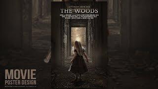 Creating a Movie Poster in Photoshop CC - The Woods