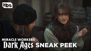 Miracle Workers: Dark Ages | Episode 4 Exclusive Scene | TBS