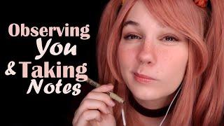 ASMR Observing You & Taking Notes (Weirdly Tingly Actually)