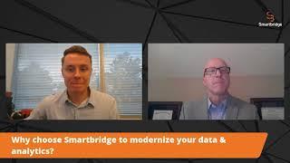 Data & Analytics Livestream Highlight: Why Choose Smartbridge to Modernize Your Data & Analytics?