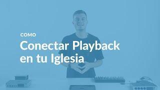 Como conectar Playback a tu consola de sonido