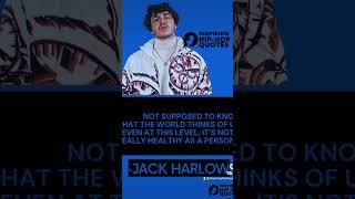 Jack Harlow Quote - Inspiring Hip Hop Quotes #jackharlow  #jackharlowlyrics #shorts