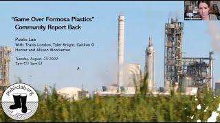 Open Call: "Game Over Formosa Plastics" Community Report Back - Aug 2022 | Public Lab