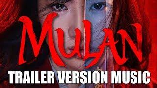 MULAN Teaser Trailer Music Version