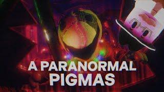 Paranormal Pigmas & Mr. P Plush!