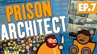 Prison Architect - WORKSHOP! #7