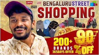 Bengaluru Street Shopping 200+Brands 90% OFF 365 Days SALE #dailyvlog #achyuthnanu