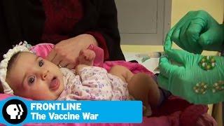 FRONTLINE | The Vaccine War | PBS