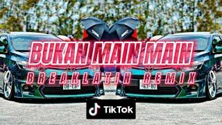 Asran keyboard - bukan main main (breaklatin remix )