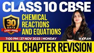 Class 10 CBSE Chemistry | Chemical Reactions And Equations | Xylem Class 10 CBSE