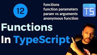 #12 - Functions in TypeScript || Anonymous Function