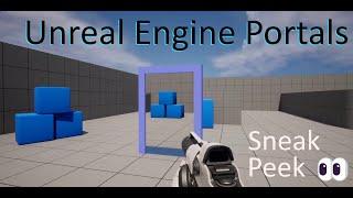 Unreal Engine Portals - Sneak Peek 