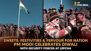 Sweets, festivities & fervour for Nation, PM Modi celebrates Diwali with Security Forces at Lepcha