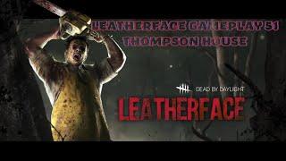 Leatherface Gameplay 51 (ft. Hens) | Thompson House | Dead By Daylight