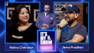 Jems Pradhan & Nalina Chitrakar | It's My Show With Suraj Singh Thakuri S04 E17 | 22 July 2022