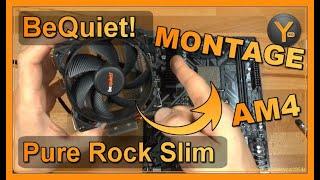 BeQuiet! Pure Rock Slim: Montage auf AMD-Sockel AM4 (auch für AM3, AM3+, AM2 etc.)