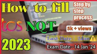 TCS NQT 2024 Jan Exam form process  Step By Step Explained | TCS Freshers Hiring