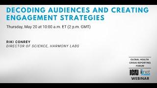 Webinar 79: Decoding Audiences and Creating Engagement Strategies