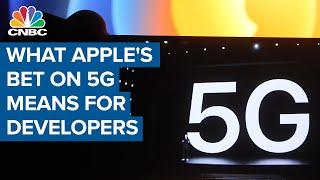 Here's what Apple's bet on 5G means for developers