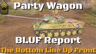 Party Wagon BLUF Report, World of Tanks Console Modern Armor.