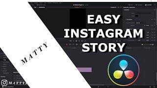 how to make an easy Instagram story on DaVinci Resolve