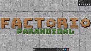 Factorio PARANOIDAL #1 - Старт, красная наука