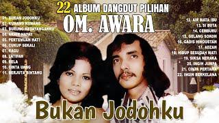 22 Album Dangdut Pilihan Ida Laila Bersama OM. Awara | Bukan Jodohku | Kunang Kunang | Ingin Jumpa