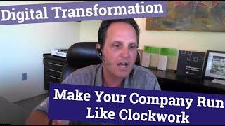 6 Process Best Practices to Make Your Company Run Like Clockwork - Digital Transformation Examples