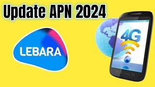 Lebara internet settings for Android | New APN settings 2024